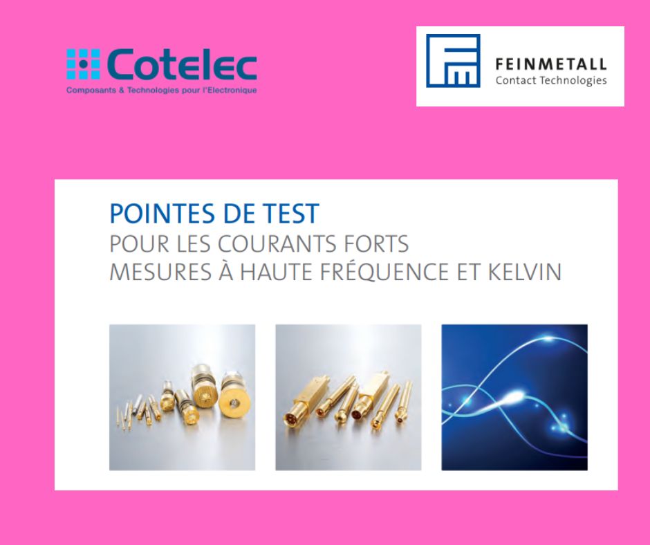 Pointes à haute fréquence , pointes coaxiales, catalogue Feinmetall